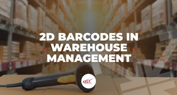 2D Barcodes in Warehouse Management 2D Barcodes in Warehouse Management