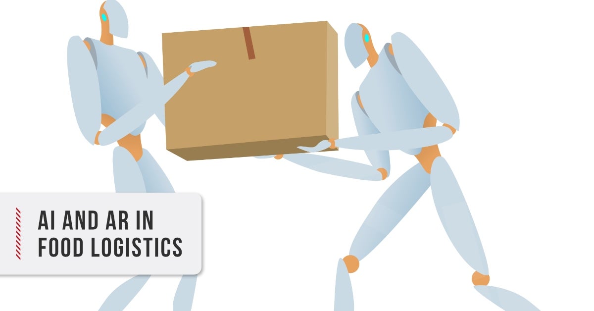 AI and AR in Food Logistics Cerasis