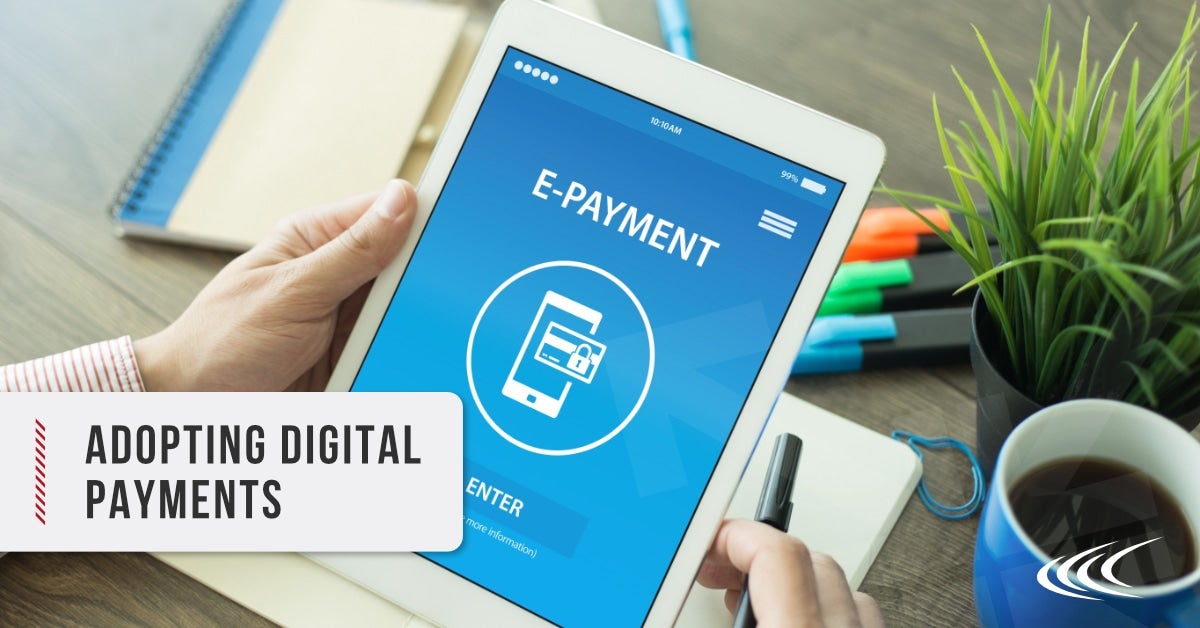 Adopting Digital Payments