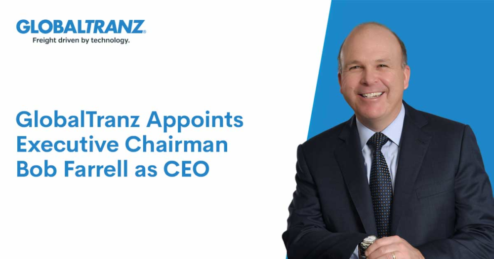 GlobalTranz Appoints Executive Chairman Bob Farrell as CEO