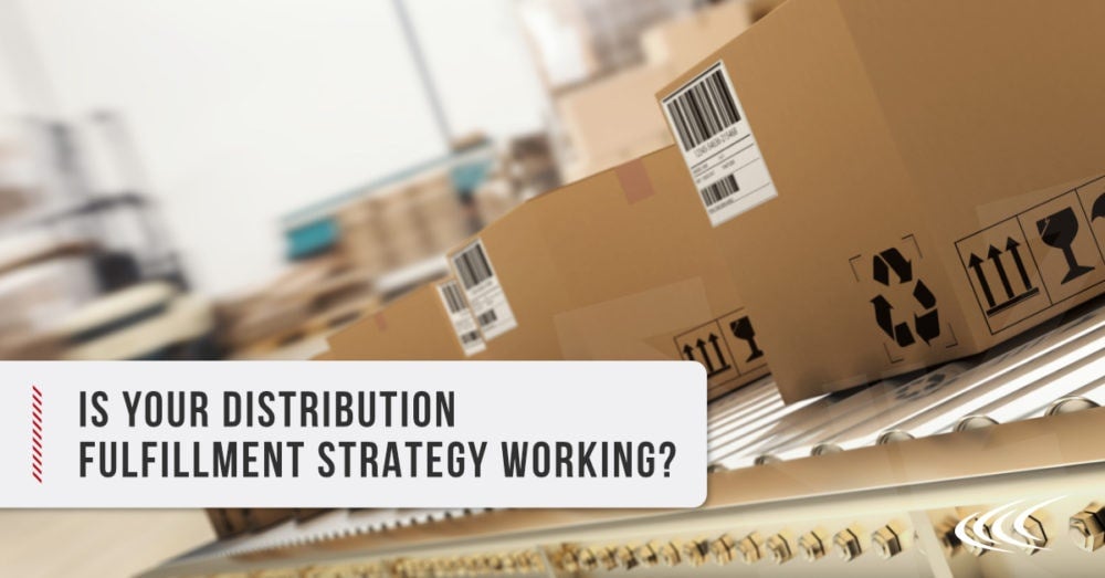 Distribution Fulfillment Strategy