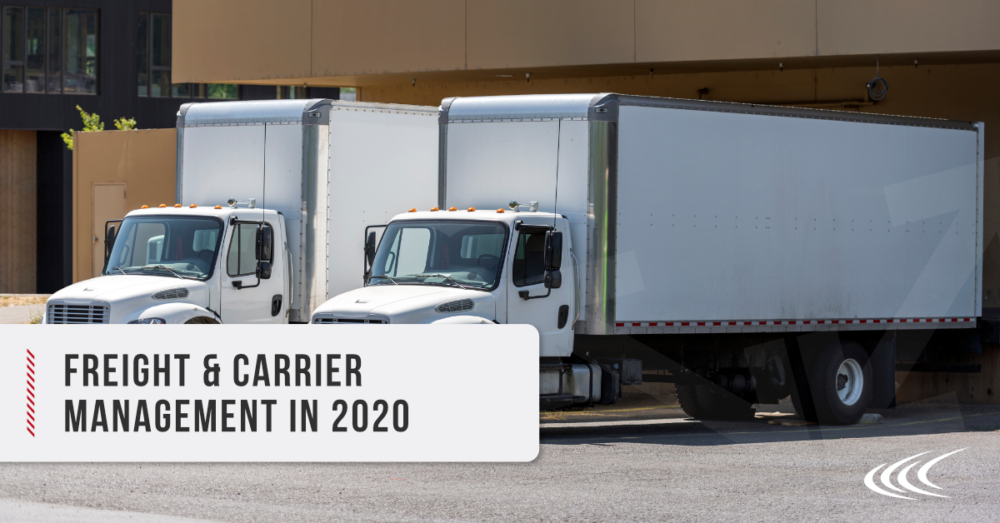 Freight & Carrier Management in 2020 Cerasis
