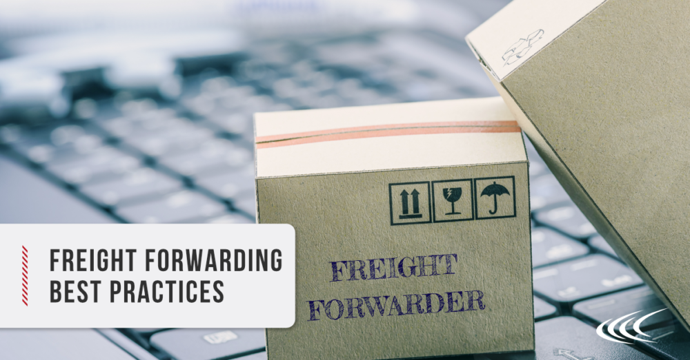 Freight Forwarding Best Practices