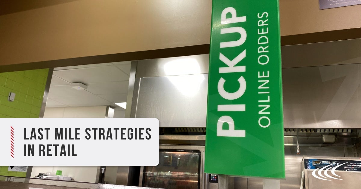 Last-Mile Strategies