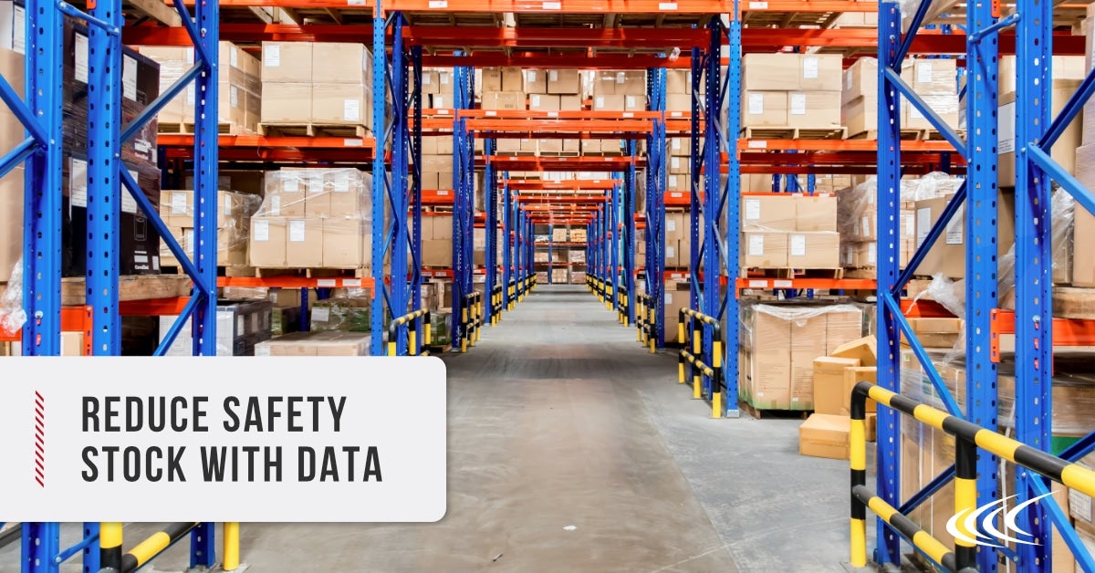 Reduce Safety Stock With Data Cerasis