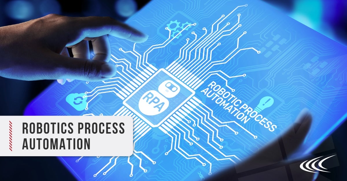 Robotics Process Automation