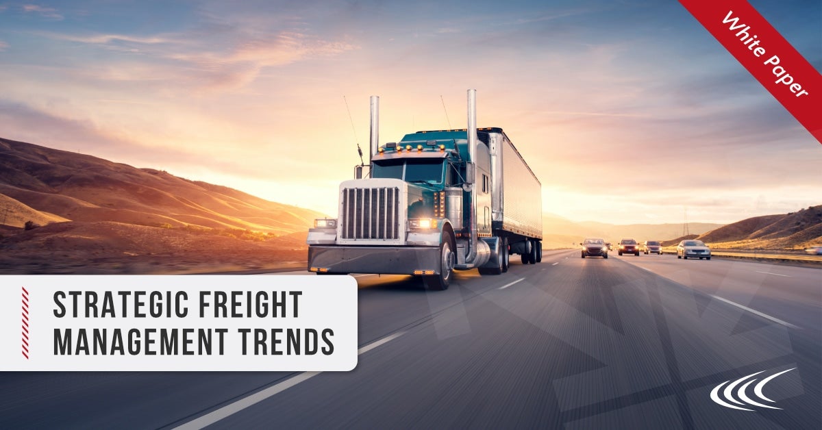 Strategic Freight Management Trends